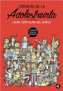 Libro "Adolestreinta", autora Laura Santolaya del Burgo. Cedida por editorial
