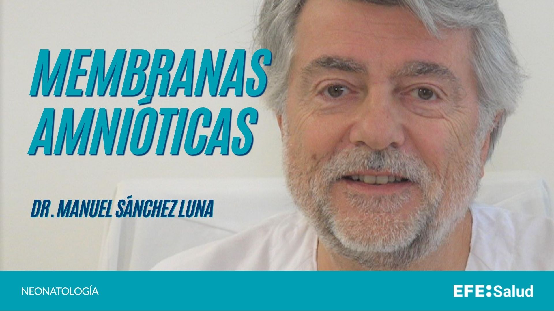 Membranas amnióticas.